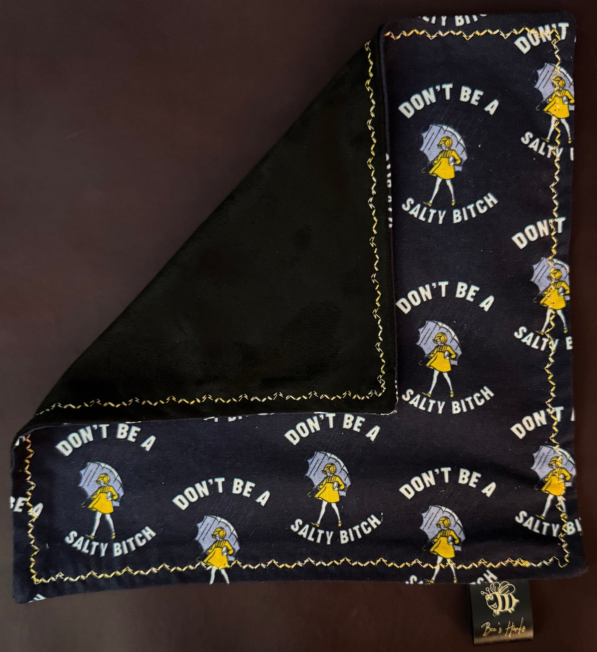 Don’t be a salty bitch cotton/microsuede edc Hank