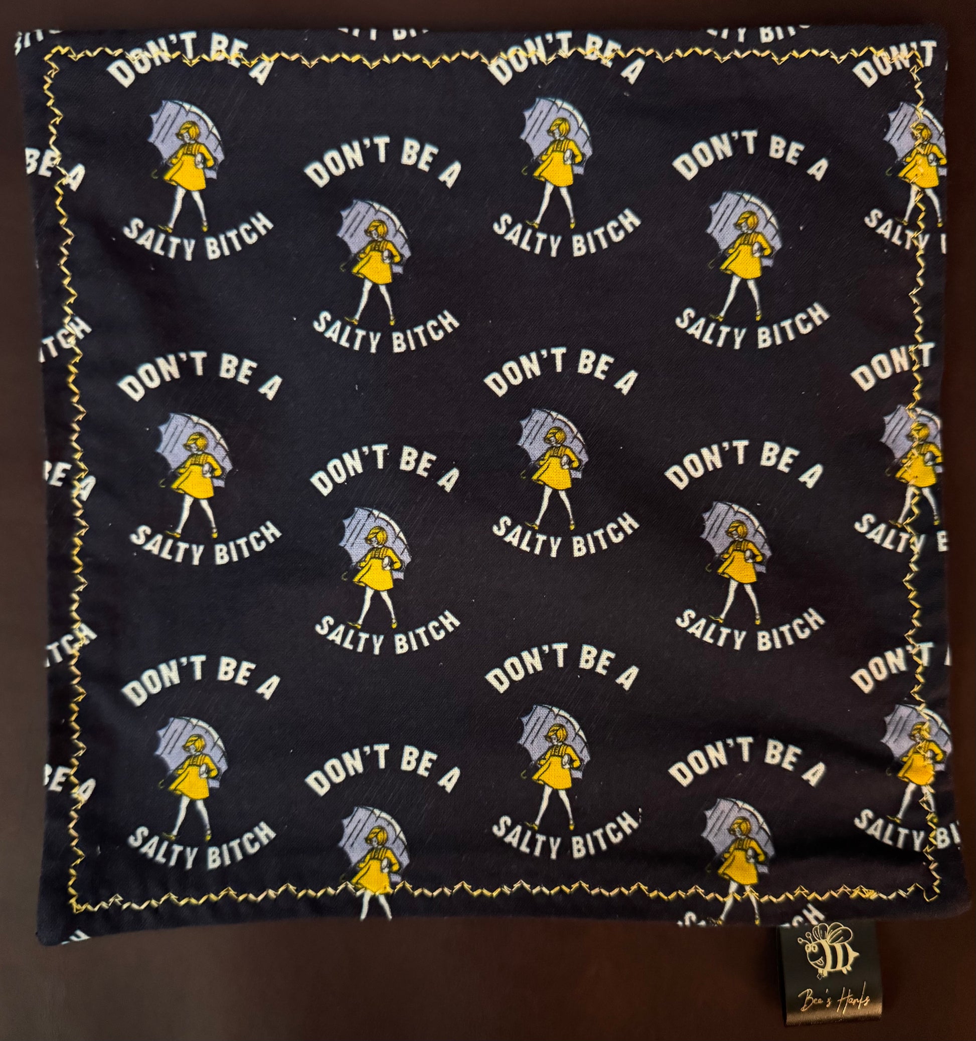 Don’t be a salty bitch cotton/microsuede edc Hank